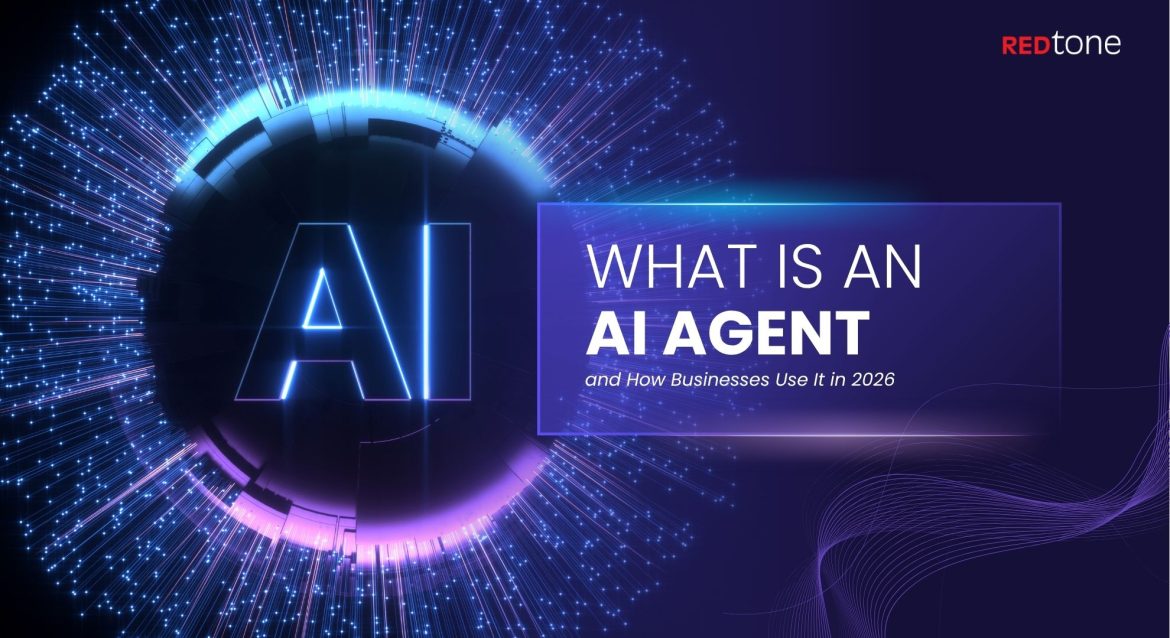 What Is an AI Agent? 2026 Guide for Business | REDtone